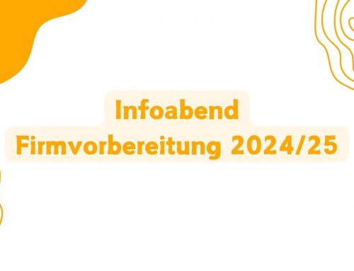 Infoabend Firmvorbereitung