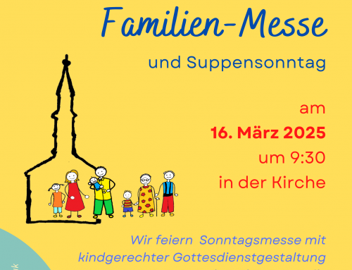 Familienmesse und Suppensonntag